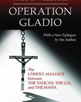 Paul L Williams: Operation Gladio [2019] paperback For Sale