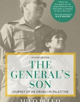 Miko Peled: The General s Son [2016] paperback Hot on Sale