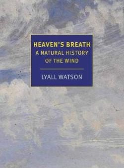 Lyall Watson: Heaven s Breath [2019] paperback Cheap