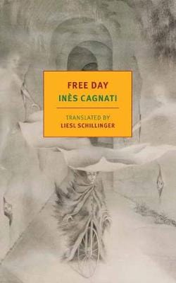 Ines Cagnati: Free Day [2019] paperback For Discount