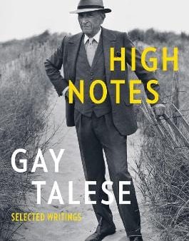 Gay Talese: High Notes [2017] paperback Online now