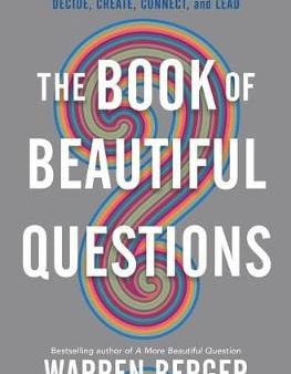 Warren Berger: The Book of Beautiful Questions [2019] hardback Online Sale