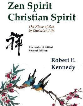 Robert Kennedy: Zen Spirit, Christian Spirit [2020] paperback For Sale